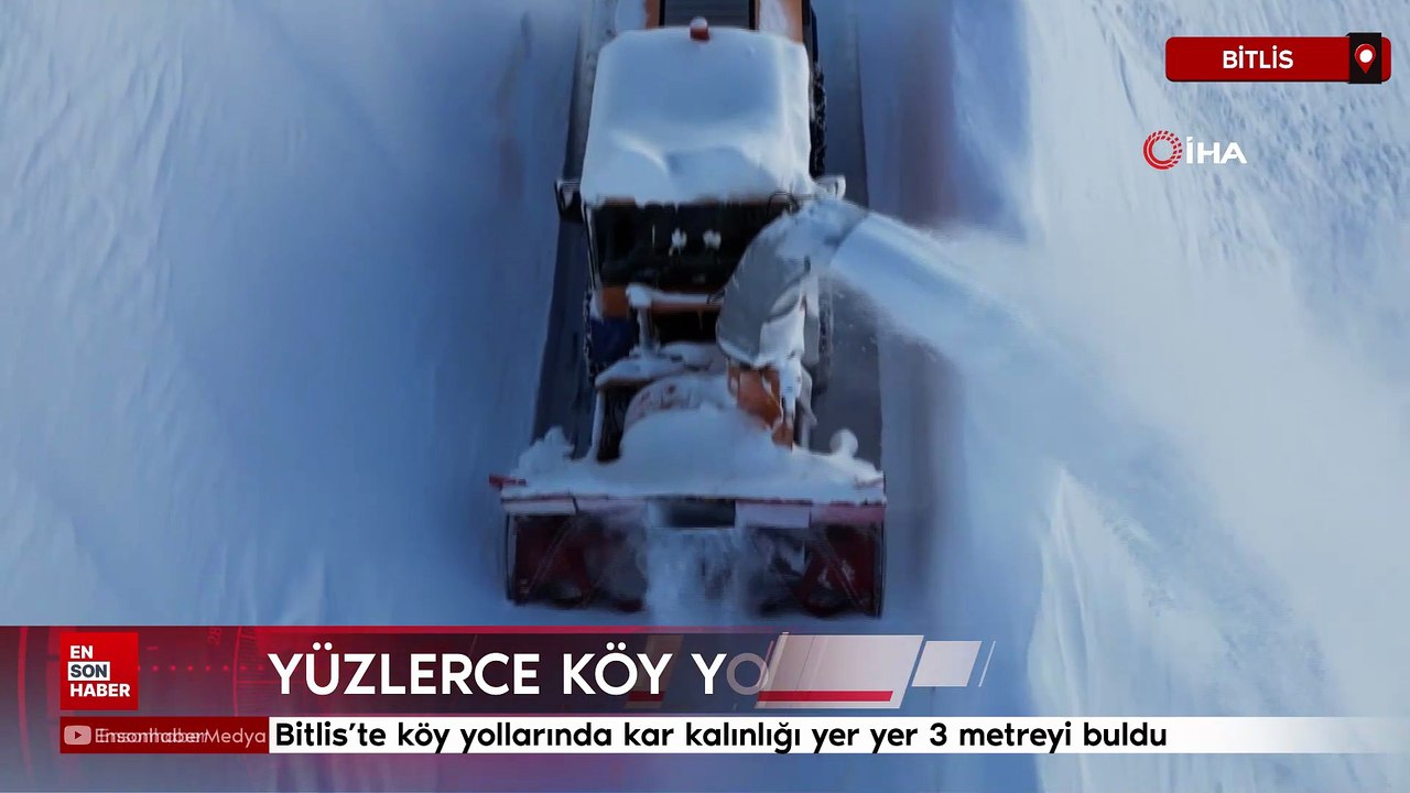 Bitlis’te köy yollarında kar kalınlığı yer yer 3 metreyi buldu