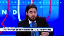 Radouan Kourak : «LFI et les Éco n’ont fait que de mettre une cible dans le dos des policiers»