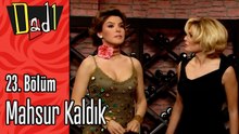 Mahsur Kaldık - Dadı 23. Bölüm Sahneleri