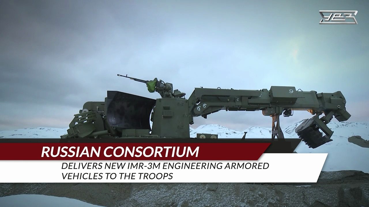 Russian consortium delivers new IMR-3M engineering armored vehicles to the troops