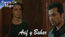 Las Escenas De Arif y Bahar