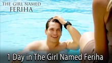 1 Day in The Girl Named Feriha #94