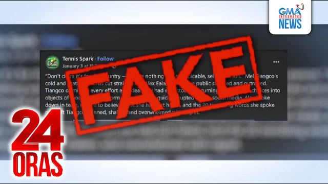 Fake news ang mga kumakalat online na ininsulto ni Mel Tiangco si Alex Eala | 24 Oras