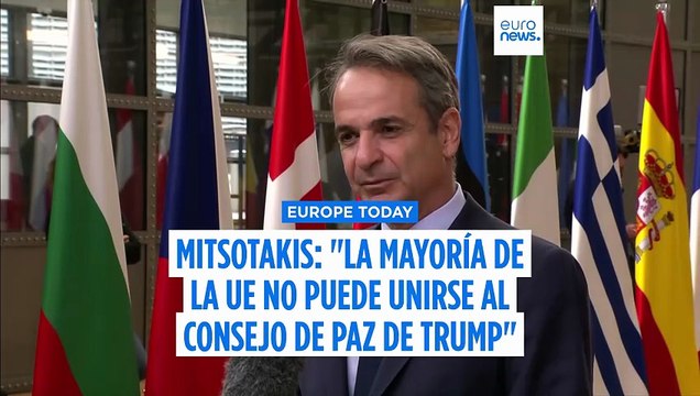 Mitsotakis afirma en 'Euronews' que la mayoría de Europa no se unirá al Consejo de Paz de Trump