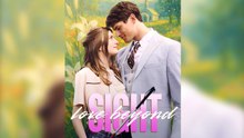 Love Beyond Sights Isodes