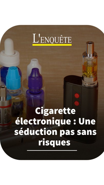 elfbar nachfüll pod läuft aus Cigarette électronique : Une séduction pas sans risques