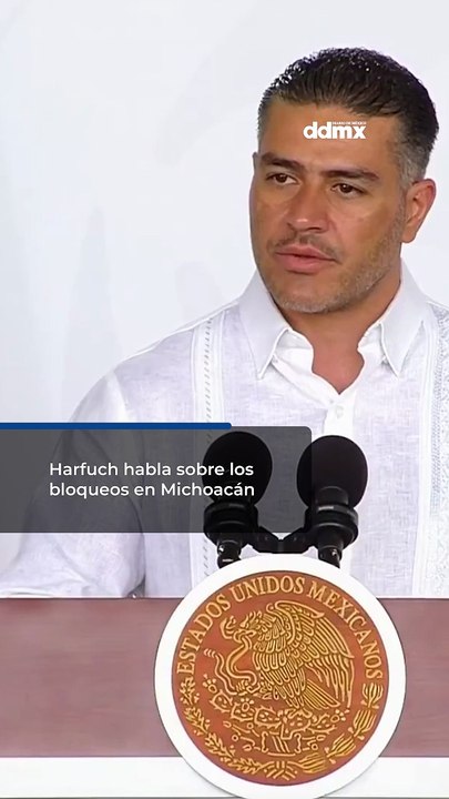 Harfuch habla sobre los bloqueos en Michoacán