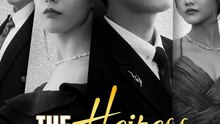 The Heiress Nobody Saw Coming