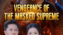 Vengeance of the Masked Supreme
