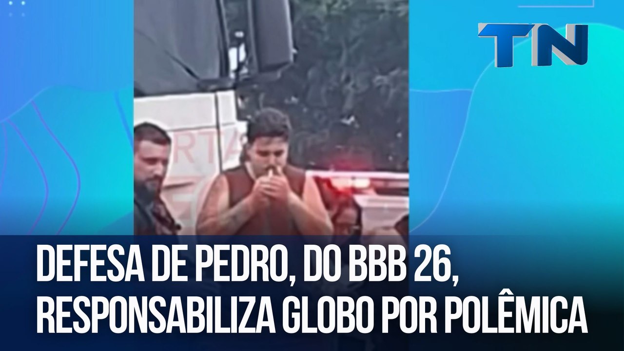 Defesa de Pedro, do BBB 26, responsabiliza Globo por polêmica