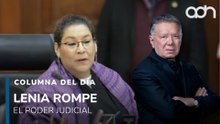 ¿Quién divide a la Suprema Corte? Lenia y el desgaste del Poder Judicial