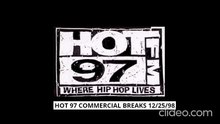 Hot 97 Commercial Breaks 12/25/98
