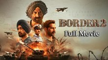 BORDER 2 Full Movie 2026 | Sunny Deol, Varun, Diljit, Ahan | Anurag S | JP Dutta, Bhushan K | Part 1
