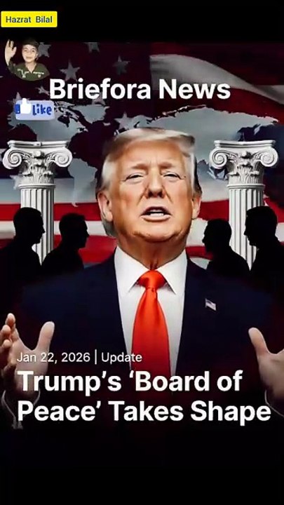 Trump’s proposed ‘Board of Peace’ raises global questions