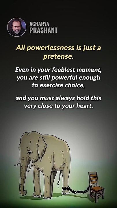 You are Powerful __ Acharya Prashant