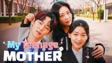 My Teenage Mother Korean Drama Dramabox
