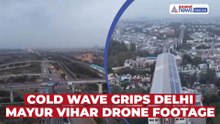 Delhi Weather Update: Cold Wave Sweeps National Capital | Drone Visuals