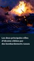 Ukraine : au moins un mort et une trentaine de blessés dans de nouveaux bombardements russes