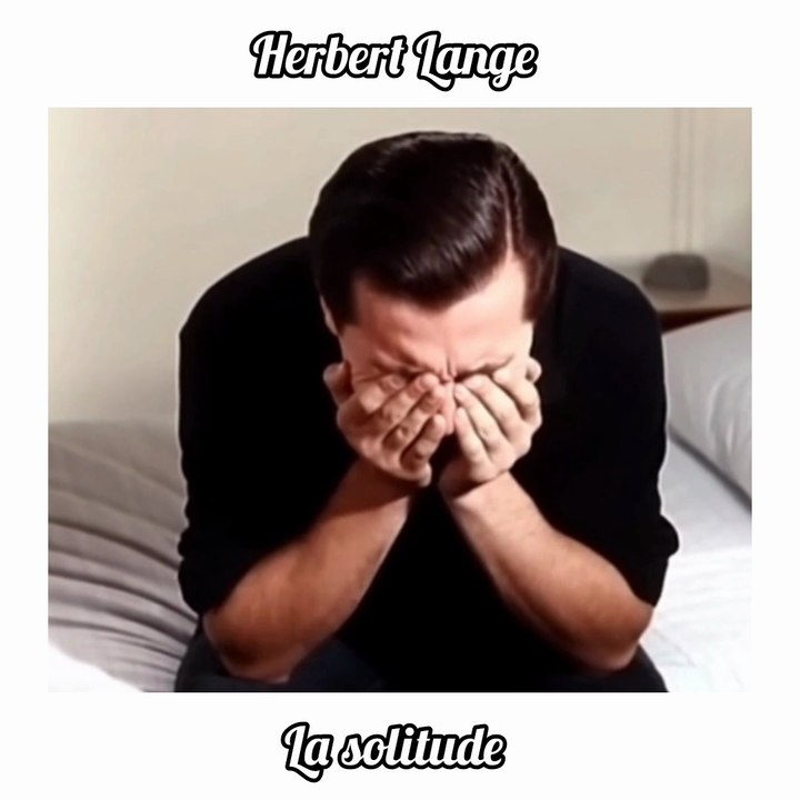 Herbert Lange  La solitude  2026