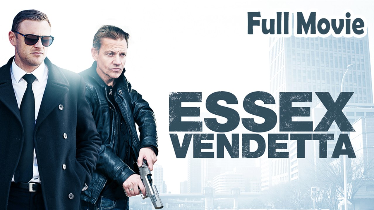Essex Vendetta (2016) Watch HD