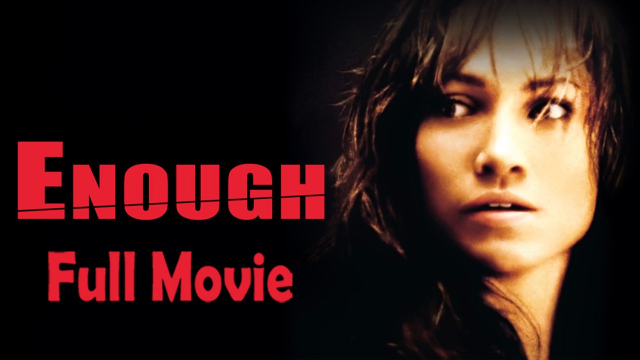 Enough (2002) Watch HD