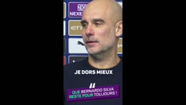 Man. City - Guardiola : J'aimerais que Bernardo Silva reste pour toujours !