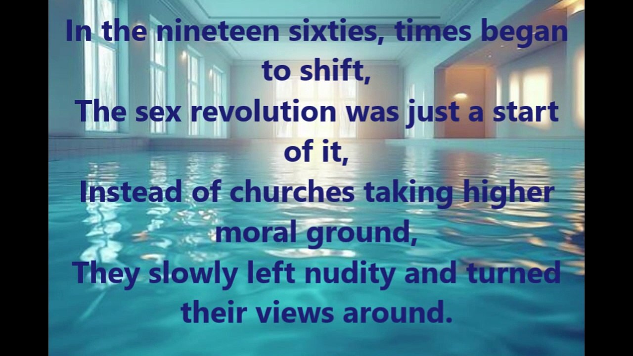What Masculinity Needs, is Forever Lost. Song about the disappearance of males' public nude swimming