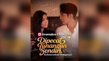 Dipecat Tunangan Sendiri, Kuhancurkan Hidupnya! Episode Lengkap - Full Movie