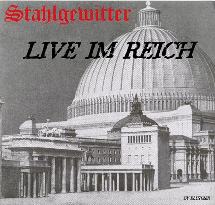 Stahlgewitter - Live im Reich (Bootleg)