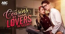 Cousins By Name, Lovers In Secret🔥Hot 2026🌻 - Full