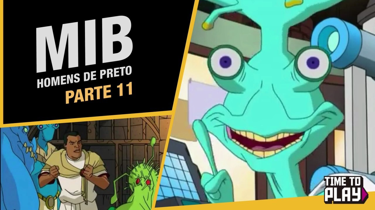 MIB - Homens de Preto - Dublado PT-BR - Parte 11