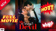 ⭐🍉💚 My Sexy Devil - FULL MOVIES ENGLISH SUB (2026)