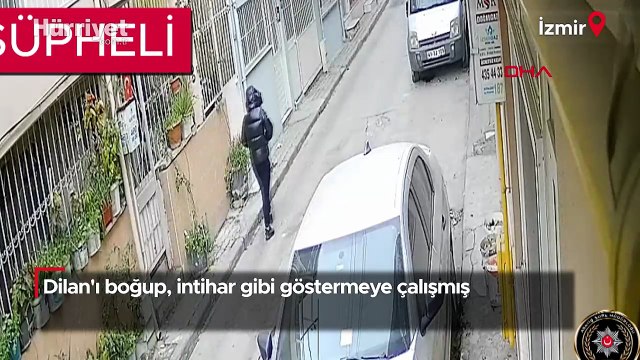 Dilan'ı boğup, intihar gibi göstermeye çalışmış