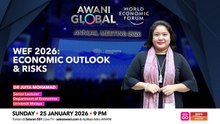 AWANI Global: WEF2026 | Economic Outlook And Risk