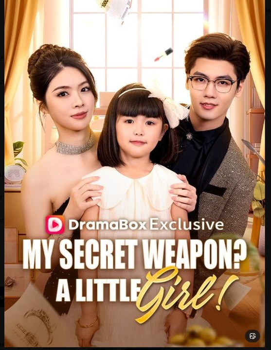 My Secret Weapon A Little Girl Drama Movies English Sub