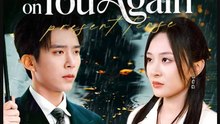 I Wont Waste My Love on You Again Drama Movies English Sub