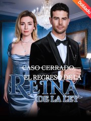 (Doblado) Caso Cerrado EI Regreso de la Reina de la Ley