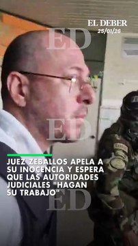 Juez Zeballos apela a su inocencia y espera que las autoridades judiciales hagan su trabajo