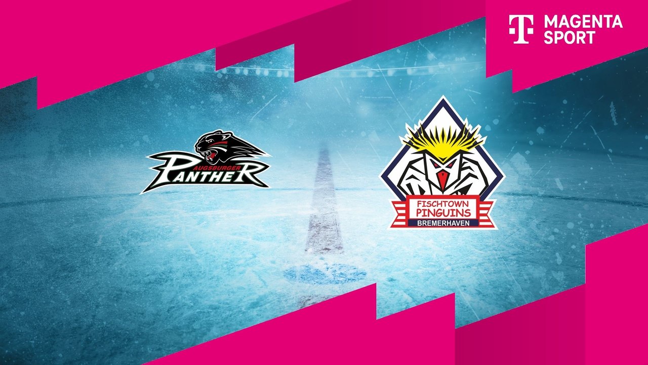 Highlights von Augsburger Panther - Fischtown Pinguins