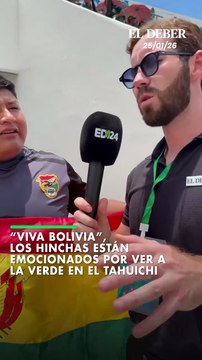 “Viva Bolivia”, los hinchas están emocionados por ver a la Verde en el Tahuichi