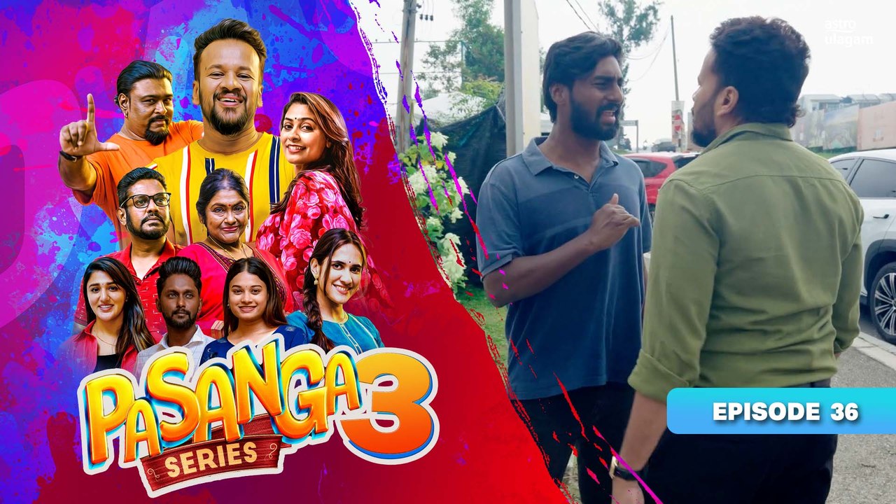 Pasanga 3 | Episode 36 [Preview]