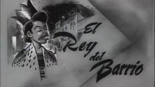Tin Tan - El Rey del Barrio (1949)
