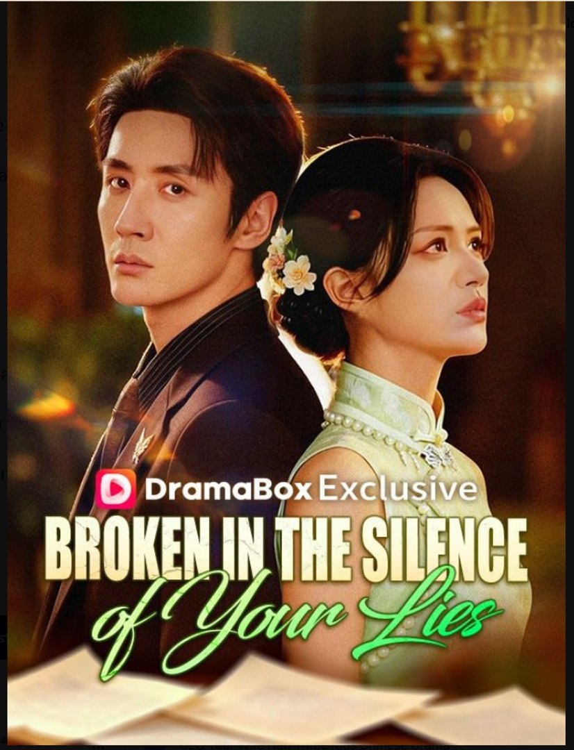 Broken in the Silence of Your Lies Drama Movies English Sub