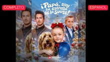 [Español] ¡Papá, soy tu estrella de la suerte! (Versión completo)