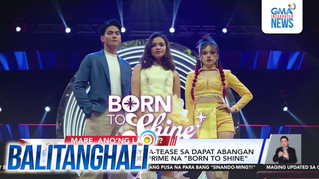 Vina Morales, may pa-tease sa dapat abangan sa GMA Afternoon Prime na Born to Shine | Balitanghali