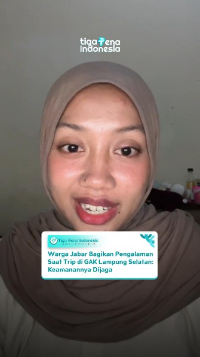Warga Jawa Barat Bagikan Pengalaman Saat Trip di GAK Lampung Selatan: Keamanannya Dijaga