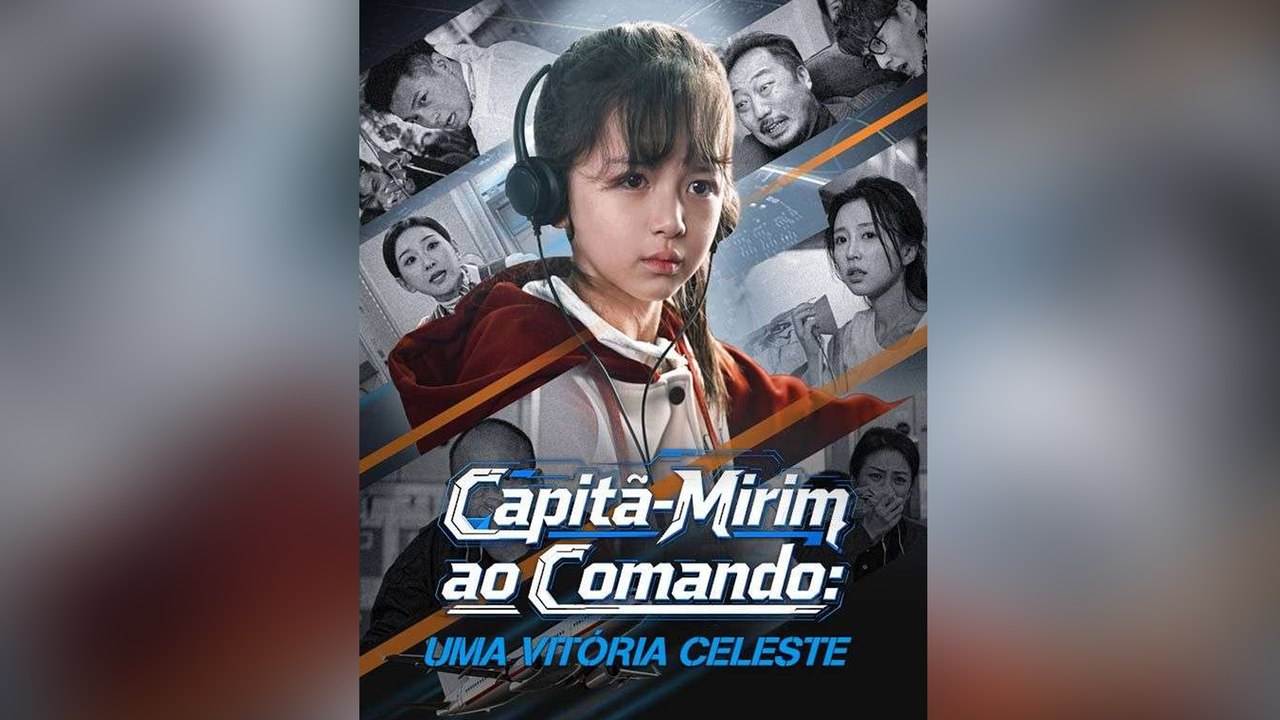 Capitã-Mirim ao Comando: Uma Vitória Celeste (Dublado) Episódio Completo