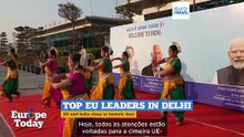 Europe Today: começa a cimeira UE-Índia, terminará com um acordo comercial?