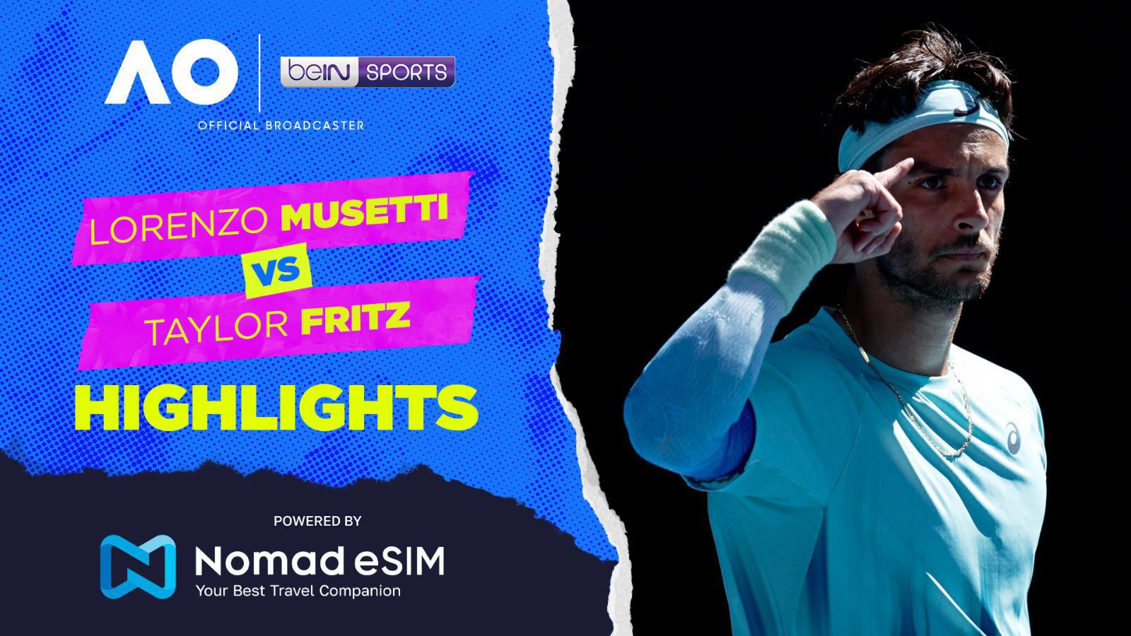 Lorenzo Musetti vs Taylor Fritz | Match Highlights | Australian Open 2026