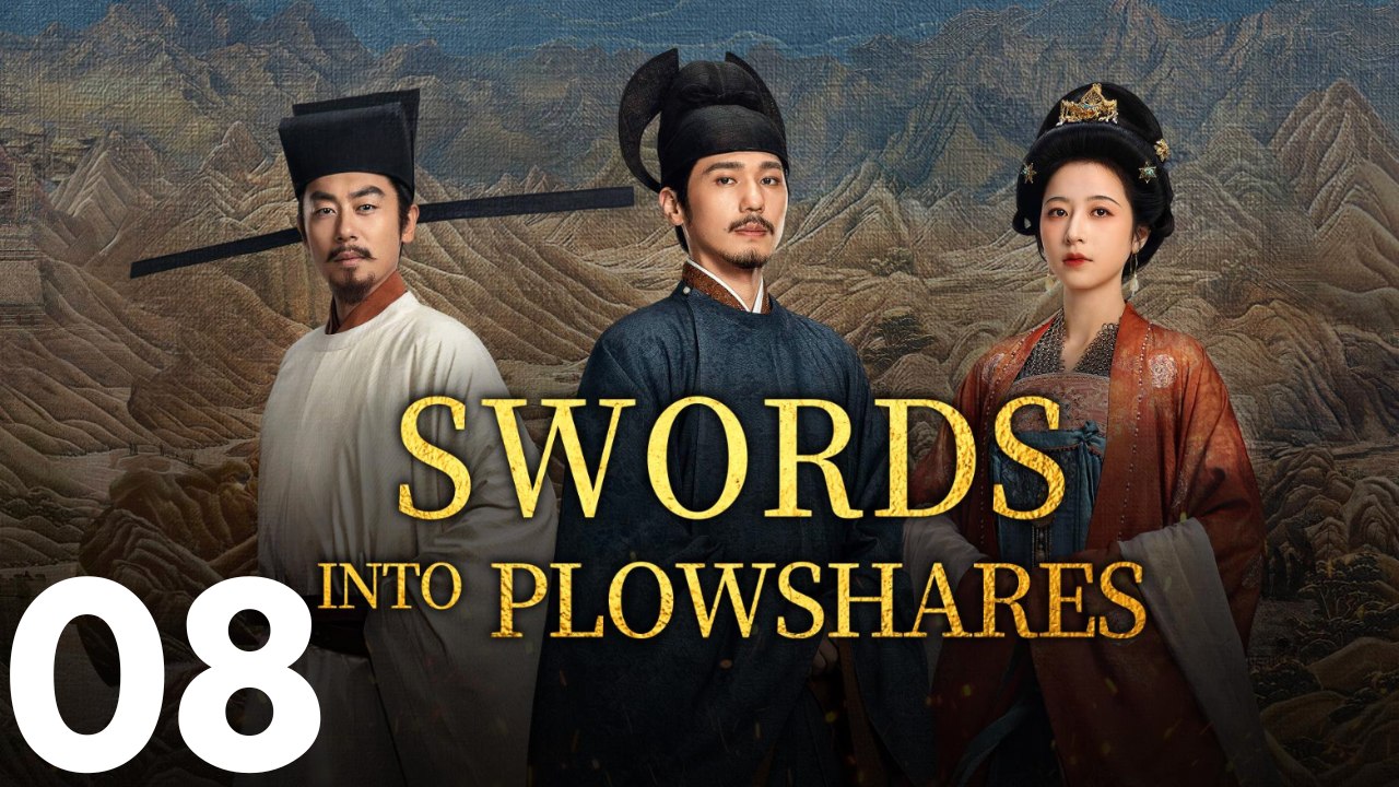Swords into Plowshares - Episode 8 [Deutsche Untertitel]